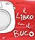 Il libro con il buco