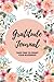 Gratitude Journal: A Year L...