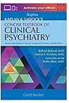 Kaplan: Sadock's Concise Textbook of Clinical Psychiatry