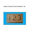 Learn To Write Your Numbers 1-30
