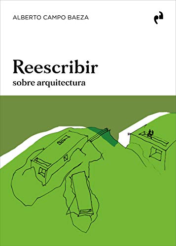 REESCRIBIR: sobre arquitectura (Paperback)