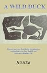 A Wild Duck: Love, Lust, Suicide and Strawberry-Rhubarb Pie.
