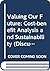 Valuing Our Future: Cost-benefit Analysis and Sustainability (Discussion Paper Series)