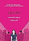 Speak by Laurie Halse Anderson