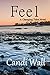 Feel (Changing Tides)