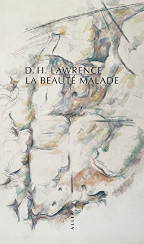 La Beauté malade (Kindle Edition)