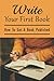 Write Your First Book: How ...