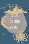 Doing My Best Journal