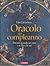L'oracolo del compleanno by Pam Carruthers