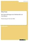Die Entwicklungen der Edelmetalle als Assetklasse: Fokussierung auf Gold und Silber (German Edition)