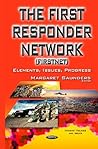 The First Responder Network - Firstnet: Elements, Issues, Progress