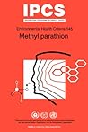 Methyl Parathion (Environmental Health Criteria Series No 145) Methyl Parathion (Environmental Health Criteria Series No 145)