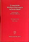 Evangelische Kirchenverfassungen in Deutschland: Textsammlung Mit Einer Einfuhrung (German Edition)