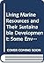 Living Marine Resources and Their Sustainable Development: Some Environmental and Institutional Perspectives (Fisheries Technical Paper)