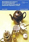 Aprendizaje de la lengua y alumnado inmigrante: un acercamiento a las aulas de adaptación lingüistica y social. Aulas ALISO (Spanish Edition)