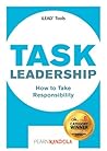 Task Leadership: Tools and Techniques for Aspiring Leaders