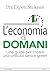 L'economia di domani: Una g...