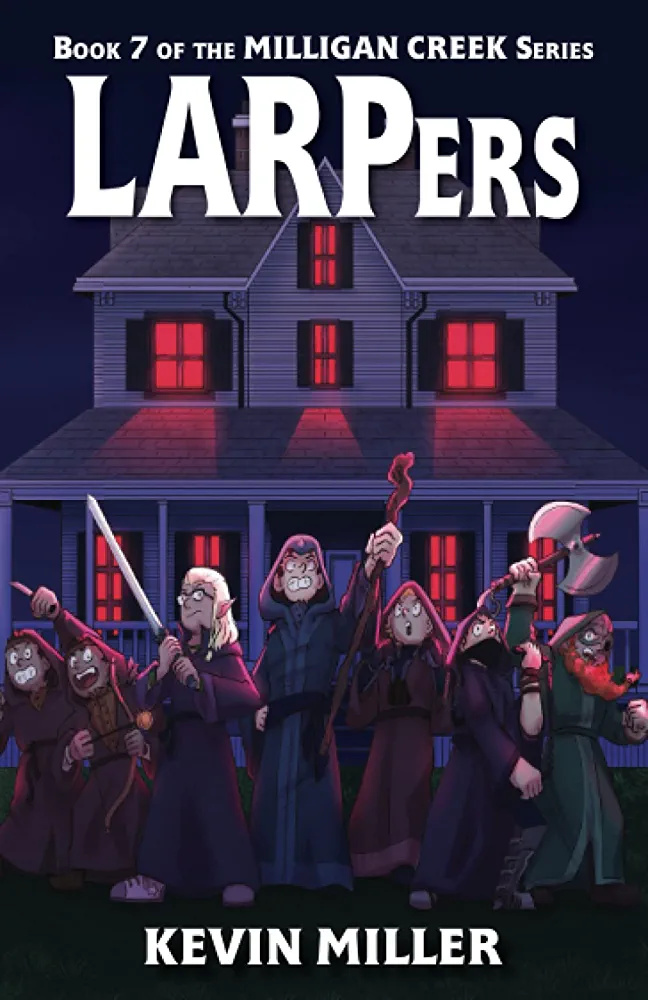 LARPers (Milligan Creek #7)