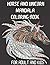 Horse and Unicorn Mandala Coloring Book FOR Adult AND KIDS by Matthew Calvert