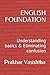 ENGLISH FOUNDATION: Underst...
