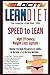 The Velocity LEAN Diet - Cheat Sheet Edition: SPEED to LEAN - High Efficiency Weight Loss System - Cheat Sheet Direct Action Plan Version