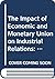 The Impact of Economic and Monetary Union on Industrial Relat... by Keith Sisson