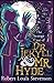 Strange Case of Dr. Jekyll and Mr. Hyde: Finest Illustration