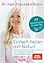 Einfach heilen mit Natur!: ...