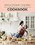 Revolutionary Cooking Cookbook by Elizabeth Blake