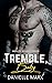 Tremble, Baby (Knoxley Secu...
