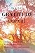 365 Day Gratitude Journal f...