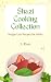 Shazi Cooking Collection: W...