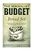 The Minimalist Budget: A Pr...