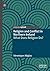 Religion and Conflict in Northern Ireland by Veronique Altglas