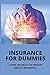 Insurance For Dummies: Learn The Basics Of Private Health Insurance: Health Insurance Plan
