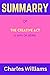 Summary of The Creative Act: A Way of Being By Rick Rubin