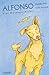 Alfonso - Eine Hundegeschichte