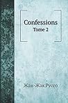 Confessions: Tome 2