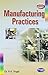 Manufacturing Practices by R.K. Singal