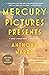 Mercury Pictures Presents