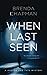 When Last Seen: A Hunter and Tate Mystery (Hunter and Tate Mystery Series)