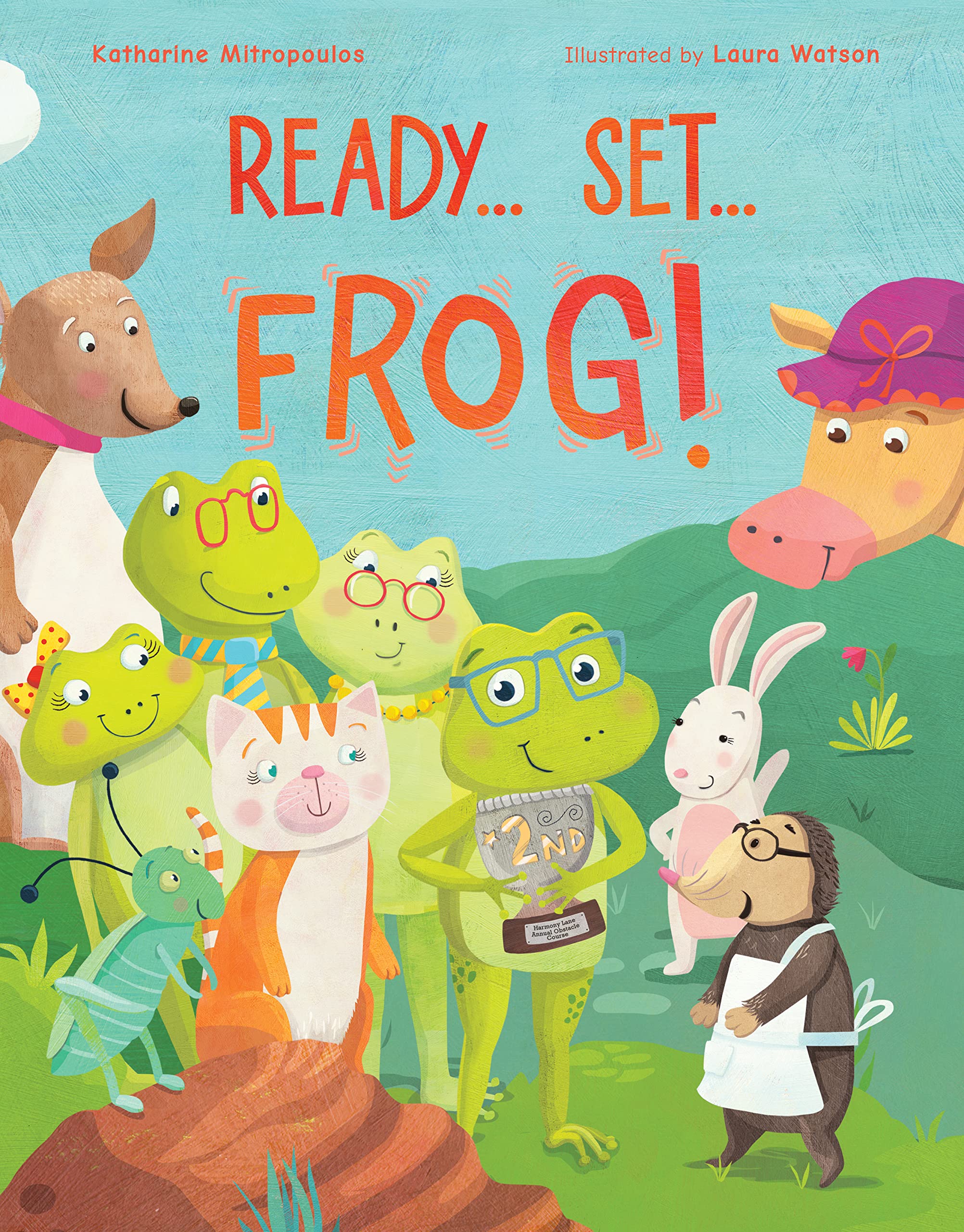 Ready... Set... Frog! (Harmony Lane Adventures)