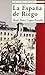La España de Riego (Serie historia) (Spanish Edition)