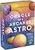 Oracle des arcanes de l'ast...