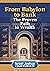 From Babylon to Bank: The P...