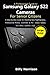 A Profession Guide to Samsung Galaxy S22 Cameras For Senior C... by Billy Harrison