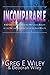 Incomparable: A 60-Day Jour...