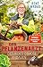 Der Pflanzenarzt: Gesundes Gemüse anbauen (German Edition)