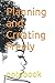 Planning Creating Freely: A...