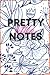 Pretty Little Notes by Kassandra Smith